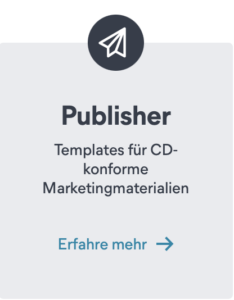 Publisher Templates für CD konforme Marketingmaterialien